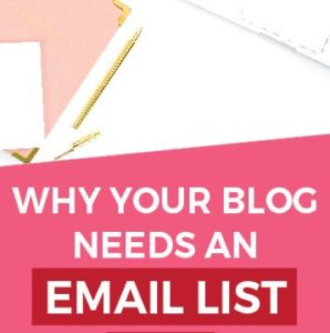 Blogger Email Lists 101 | If you aren't building an email list as a blogger, you're making a HUGE mistake. Here are the 5 reasons why you should build an email list to grow your sales and increase your audience from the beginning. Click through to read why, and tips on getting started!