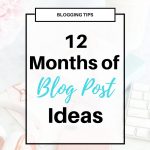 Seasonal #Blog Post Ideas for Every Month of the Year - perfect for home, DIY and lifestyle bloggers. No more writer's block when you use this as your guide to blog content creation!