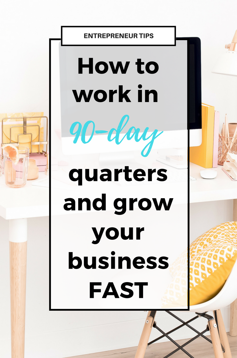 work-in-quarters-90-day-method