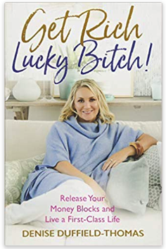 "Get Rich Lucky Bitch"