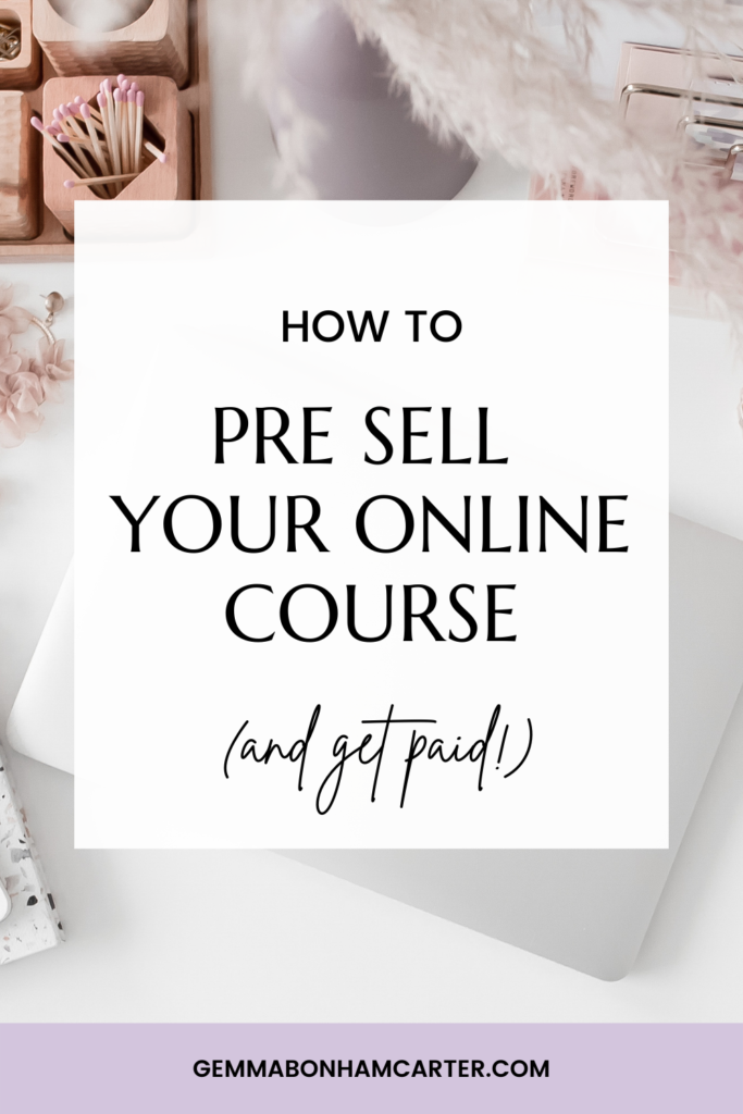 how to pre sell an online course and get paying students before creating it