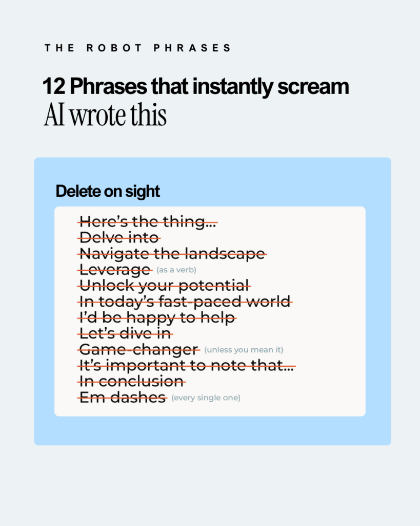 List of 12 overused AI phrases crossed out in red, including delve into, let's dive in, and em dashes